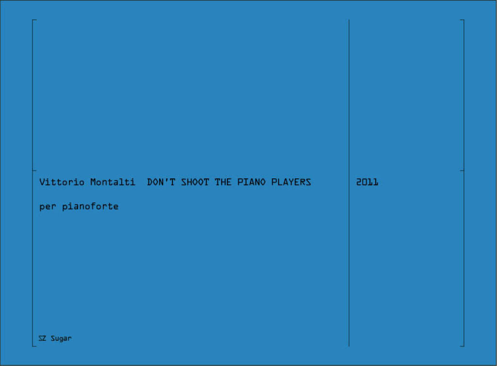Don't Shoot The Piano Players
